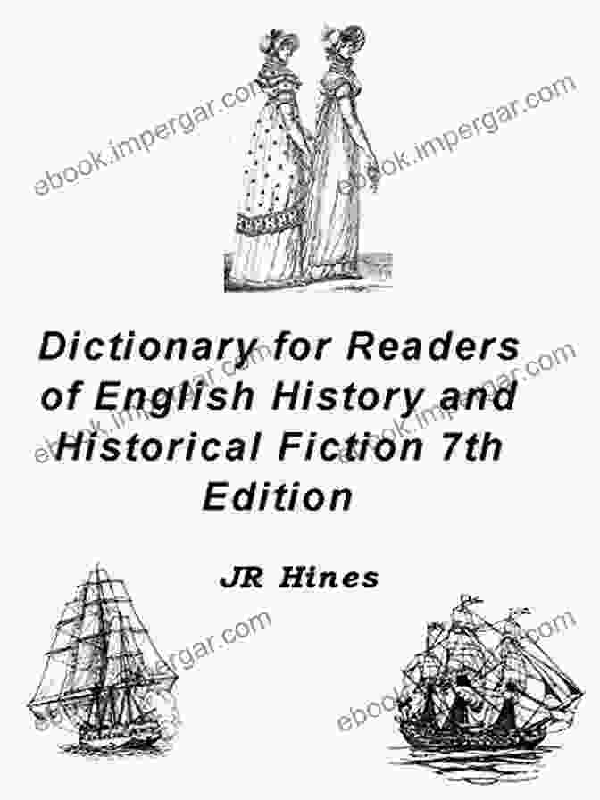 5937 Restoration Georgian Regency And Victorian Phrases Book Cover Dictionary For Readers Of English History And Historical Fiction 7th Edition: 5937 Restoration Georgian Regency And Victorian Phrases