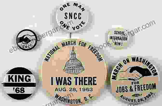 A Collection Of Civil Rights Pins Making The Movement: How Activists Fought For Civil Rights With Buttons Flyers Pins And Posters