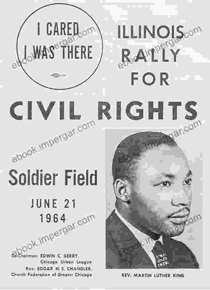 A Flyer Announcing A Civil Rights Rally Making The Movement: How Activists Fought For Civil Rights With Buttons Flyers Pins And Posters