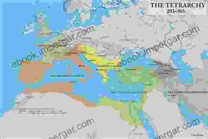 A Map Of The Roman Empire During The Tetrarchy, Showing The Division Into Four Regions. Military History Of Late Rome 284 361