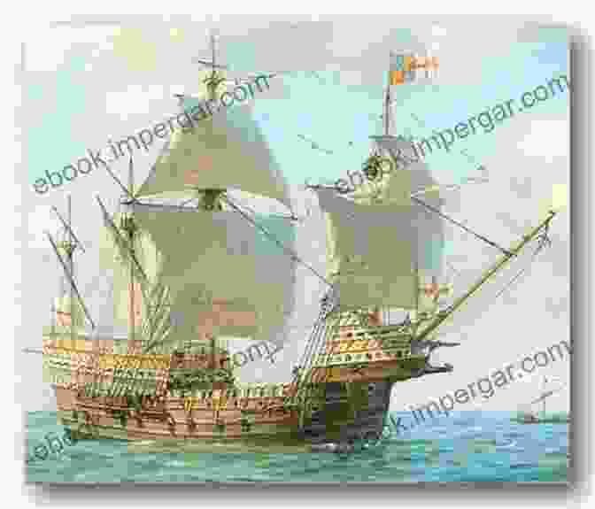 A Painting Depicting A Tudor Warship Under Full Sail Tudor And Stuart Seafarers: The Emergence Of A Maritime Nation 1485 1707