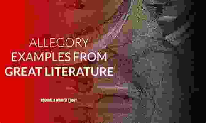 Allegory In Literature: Unveiling Hidden Meanings A Quick Guide To Archetypes Allegory