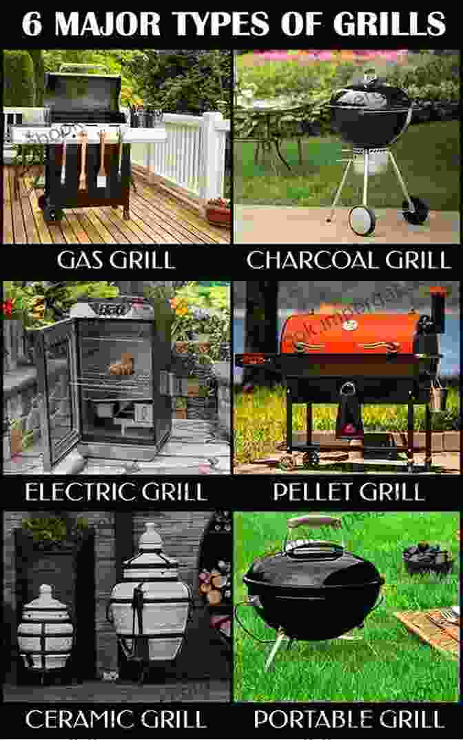 Different Types Of Grills And Smokers BBQ 101: A Barbecue And Grill Buyer S Guide