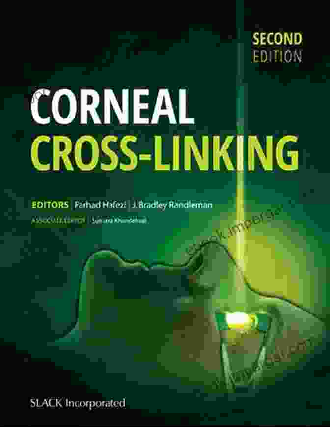 Dr. Kenneth Carpenter, Author Of Corneal Cross Linking, Second Edition Corneal Cross Linking Second Edition Kenneth J Carpenter