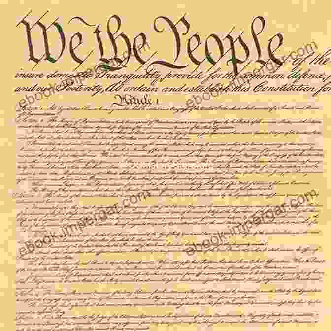 Parchment Document Of The United States Constitution, Safeguarding Individual Rights The Origins Of Our Founding Principles