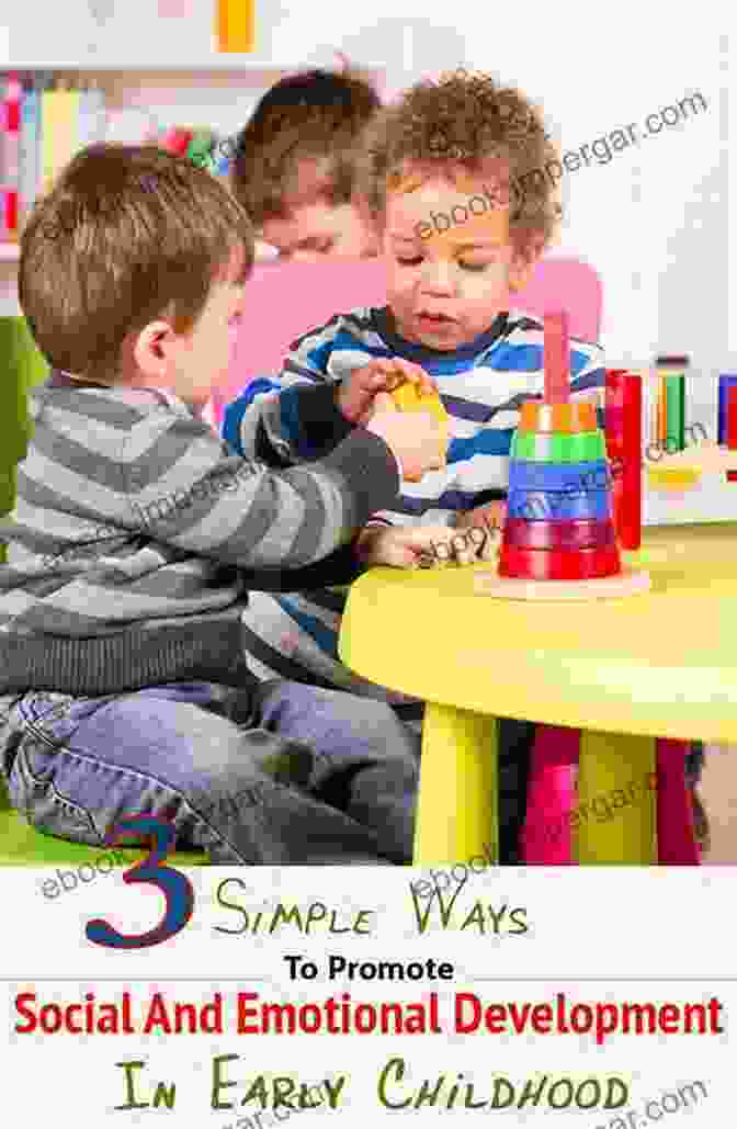 Supporting Children's Emotional Development Helps Them To Become Well Rounded And Resilient Individuals One Stop Parenting Guide: 2 In 1 Positive Parenting Guide Parenting Teens: Deeper Understanding Of Parenting Develop Self Discipline Create Positive Mindset And Manage Emotions In Child