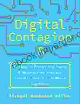 Digital Contagion: 10 Steps To Protect Your Family Business From Intrusion Cancel Culture And Surveillance Capitalism