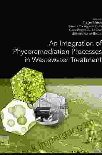 An Integration of Phycoremediation Processes in Wastewater Treatment