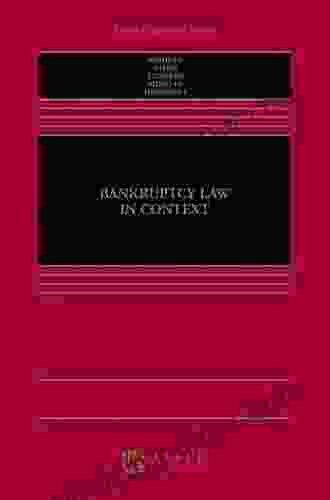 Bankruptcy Law In Context (Aspen Casebook Series)