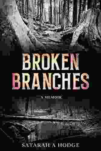 Broken Branches: A Memoir