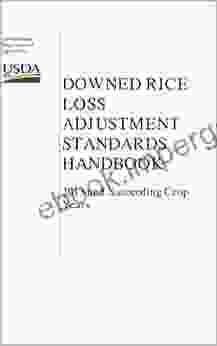 Downed Rice Loss Adjustment Standards Handbook 2024 And Succeeding Crop Years FCIC 20018L (12 2024)