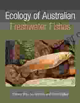 Ecology of Australian Freshwater Fishes