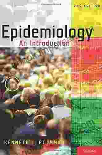 Epidemiology: An Introduction Kenneth J Rothman