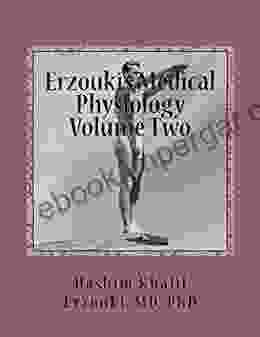 Erzouki s Medical Physiology (Volume Two)