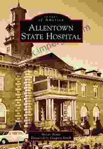 Allentown State Hospital (Images Of America)