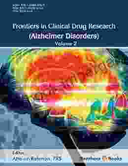 Frontiers in Clinical Drug Research Alzheimer Disorders: Volume 2