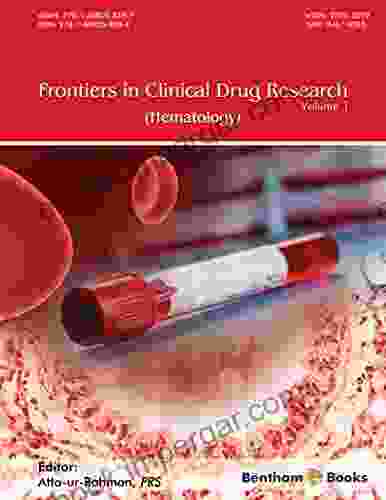 Frontiers in Clinical Drug Research Hematology: Volume 1