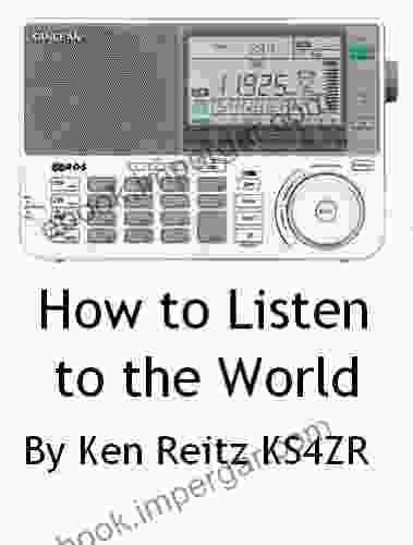 How To Listen To The World