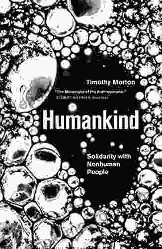 Humankind: Solidarity With Non Human People