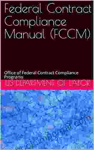 Federal Contract Compliance Manual (FCCM): Office Of Federal Contract Compliance Programs