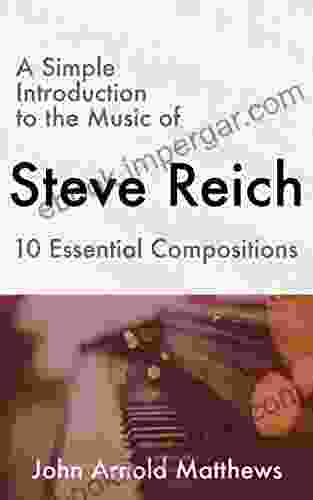 A Simple Introduction To The Music Of Steve Reich: 10 Essential Compositions