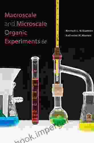 Macroscale And Microscale Organic Experiments