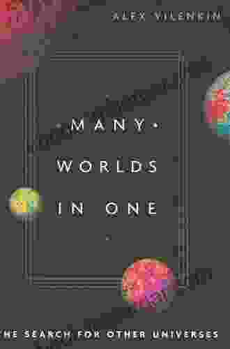 Many Worlds In One: The Search For Other Universes