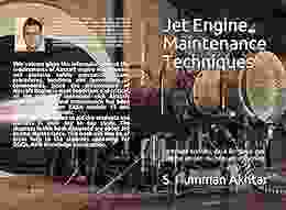 Jet Engine Maintenance Techniques: Complete Training Data For Basic Gas Turbine Engine Maintenance Learning