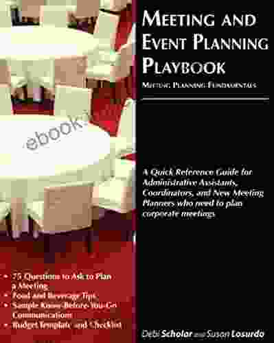 Meeting And Event Planning Playbook: Meeting Planning Fundamentals