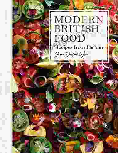 Modern British Food: Recipes from Parlour