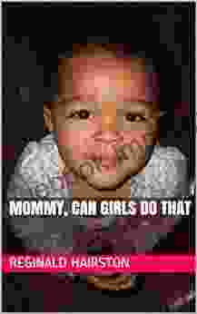 Mommy Can Girls Do That