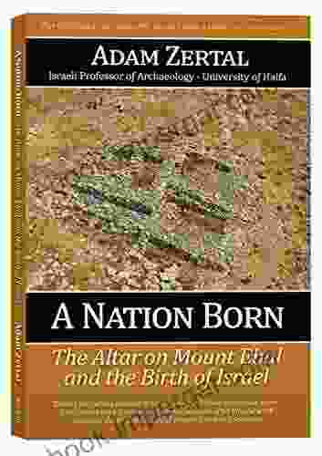 A Nation Born: The Birth Of Ancient Israel