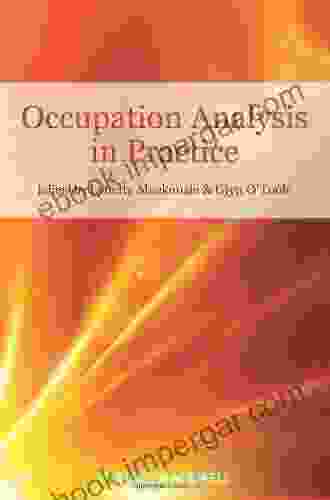 Occupation Analysis In Practice Kelly Ritter