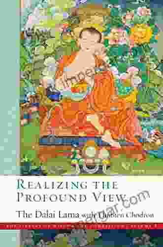 Realizing The Profound View (The Library Of Wisdom And Compassion 8)