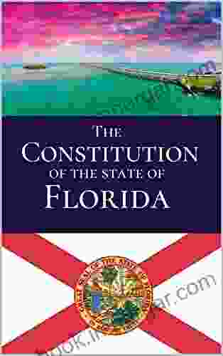 The Constitution Of The State Of Florida