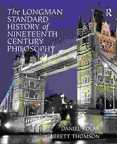 The Longman Standard History of 19th Century Philosophy