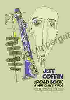 The Road A Musician S Guide: How To Navigate The Road (Before You Even Leave The Driveway )