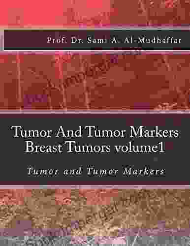 Tumor And Tumor Markers Breast Tumors Volume1