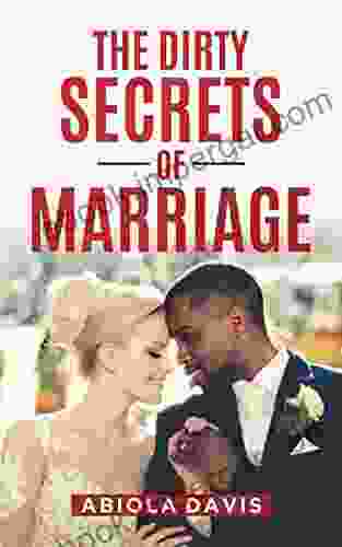 The Dirty Secrets Of Marriage