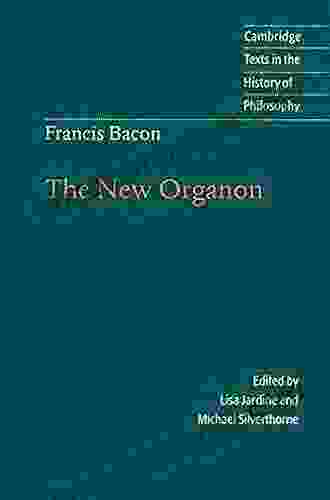 Francis Bacon: The New Organon (Cambridge Texts In The History Of Philosophy)