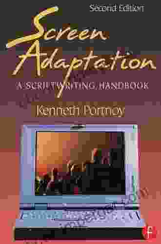 Screen Adaptation: A Scriptwriting Handbook