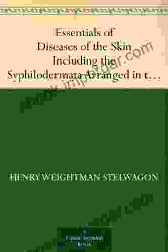 Essentials Of Diseases Of The Skin Including The Syphilodermata Arranged In The Form Of Questions And Answers Prepared Especially For Students Of Medicine