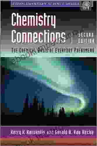 Chemistry Connections: The Chemical Basis Of Everyday Phenomena (Complementary Science)