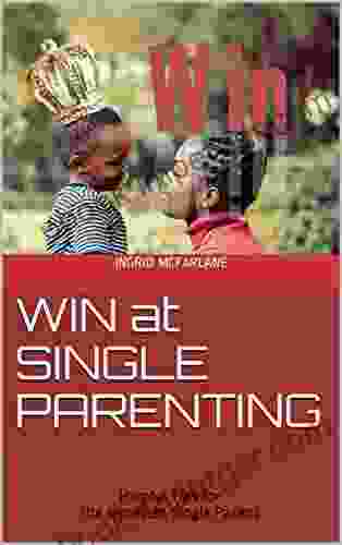 WIN at SINGLE PARENTING: Helpful Tips For the Jamaican Single Parent