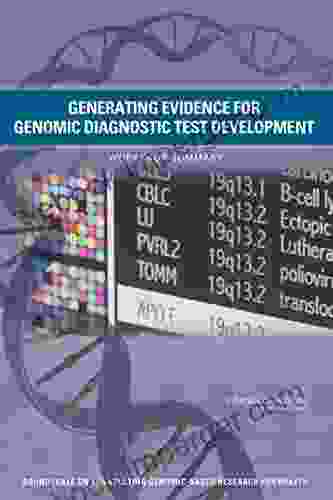 Generating Evidence For Genomic Diagnostic Test Development:Workshop Summary