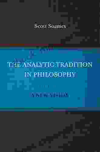 The Analytic Tradition In Philosophy Volume 2: A New Vision