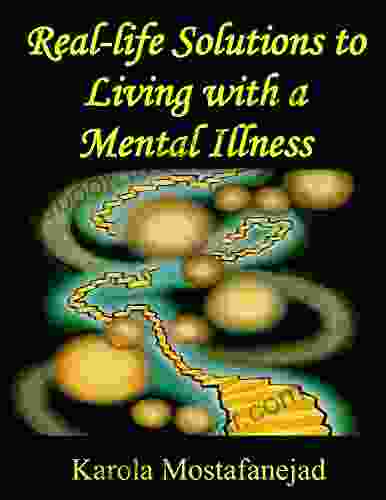 Real life solutions to living with a mental illness