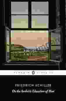 On The Aesthetic Education Of Man (Penguin Classics)