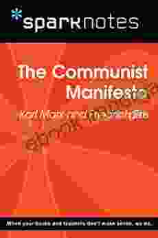 The Communist Manifesto (SparkNotes Philosophy Guide)