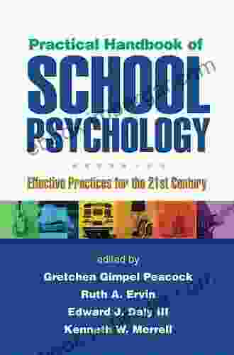 Practical Handbook Of School Psychology: Effective Practices For The 21st Century